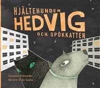 Hjältehunden Hedvig och spökkatten