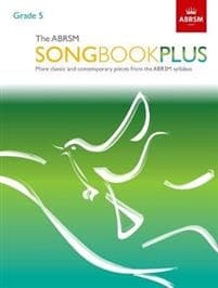 The ABRSM Songbook Plus, Grade 5