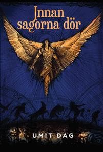 Innan sagorna dör