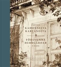 Espoon kadonneita kartanoita