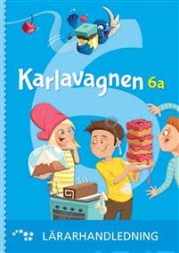 Karlavagnen 6a lärarhandledning Kimmo Nyrhinen, Maria Salminen, Pekka