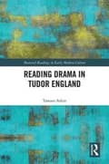 Miniatyrbilde 1 av 2: Reading Drama in Tudor England