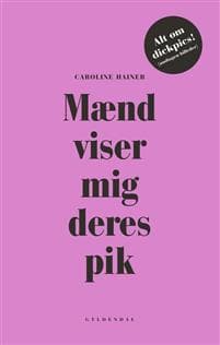 Mænd viser mig deres pik