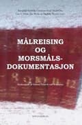 Miniatyrbild 2 av 2: Målreising og morsmålsdokumentasjon