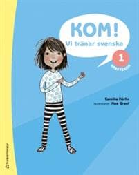 Kom! Vi tränar svenska Arbetsbok 1