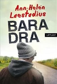 Bara dra