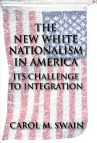 The New White Nationalism in America