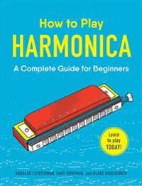 How to Play Harmonica