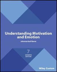Understanding Motivation and Emotion