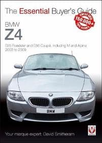 BMW Z4: E85 Roadster and E86 Coupe Including M and Alpina 2003 to 2009