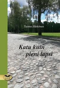 Katu kuin pieni lapsi