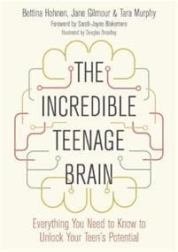 The Incredible Teenage Brain