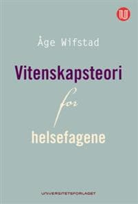Vitenskapsteori for helsefagene