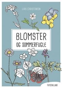 Blomster og sommerfugle