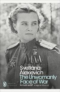Unwomanly Face of War