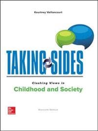 Taking Sides: Clashing Views in Childhood and Society