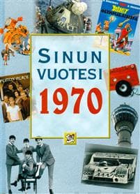 Sinun vuotesi 1970