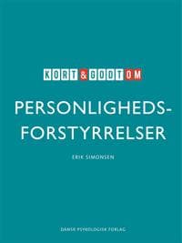 Kort & godt om PERSONLIGHEDSFORSTYRRELSER