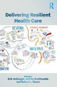 Delivering Resilient Health Care