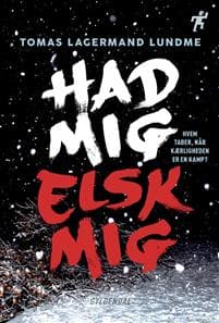 Had mig, elsk mig