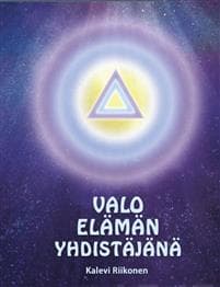 Valo elämän yhdistäjänä