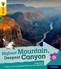 Oxford Reading Tree Explore with Biff, Chip and Kipper: Oxford Level 5: Highest Mountain, Deepest Canyon