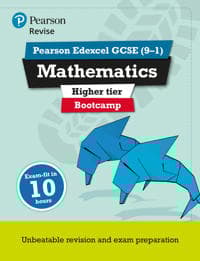 Pearson REVISE Edexcel GCSE Maths Bootcamp Higher: for home learning, 2025 and 2026 assessments and exams
