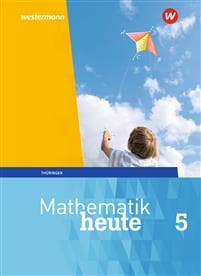 Mathematik heute 5. Schulbuch. Thüringen