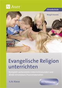 Evangelische Religion unterrichten - Klasse 3/4