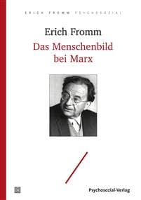Das Menschenbild bei Marx