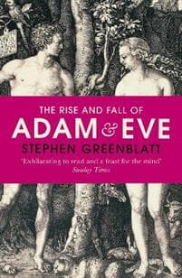 Rise and Fall of Adam and Eve
