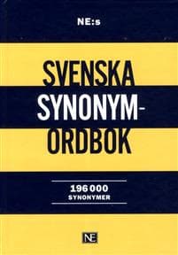 NE:s svenska synonymordbok : 196 000 synonymer