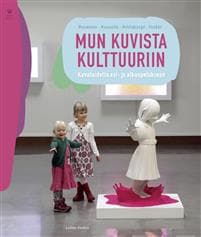 Mun kuvista kulttuuriin