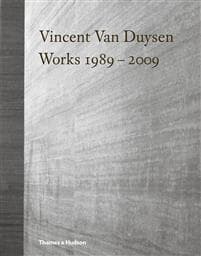 Vincent Van Duysen Works 1989–2009