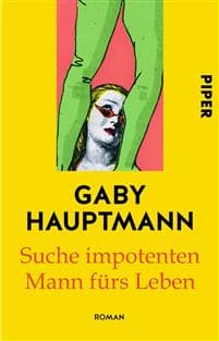 Suche impotenten Mann fürs Leben
