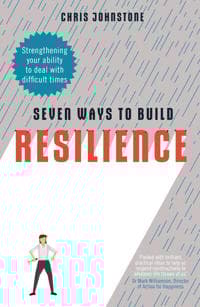 Seven Ways to Build Resilience
