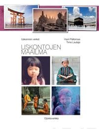 Uskonnon verkot Uskontojen maailma