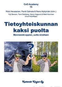 Tietoyhteiskunnan kaksi puolta