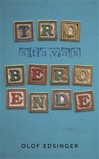 Tro stavas beroende