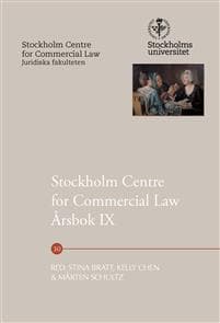 Stockholm Centre for Commercial Law Årsbok IX