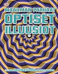 Maailman parhaat optiset illuusiot