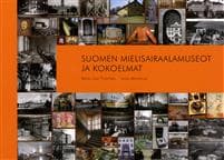 Suomen mielisairaalamuseot ja kokoelmat
