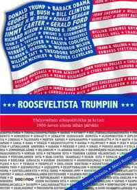 Rooseveltista Trumpiin