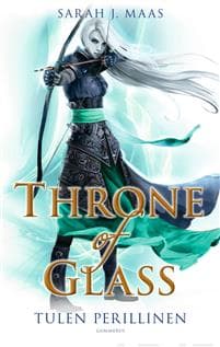 Throne of Glass - Tulen perillinen