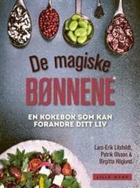 De magiske bønnene; en kokebok som kan forandre ditt liv