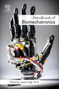 Handbook of Biomechatronics