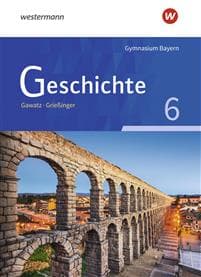 Geschichte 1. Schulbuch. Gymnasien. Bayern