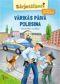 Värikäs päivä poliisina
