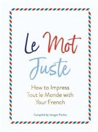 Le Mot Juste