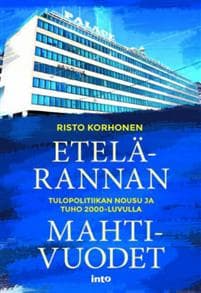 Etelärannan mahtivuodet